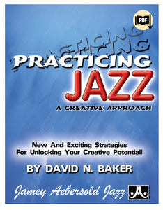 Practicing Jazz - A Creative Approach